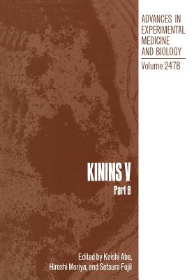 Kinins V: Part B - Abe, K (Editor)