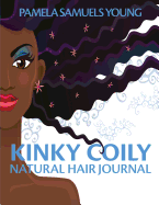 Kinky Coily Natural Hair Journal