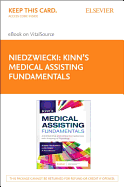 Kinn's Medical Assisting Fundamentals Elsevier eBook on Vitalsource (Retail Access Card): Administrative and Clinical Competencies with Anatomy & Physiology