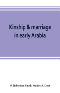 Kinship & marriage in early Arabia