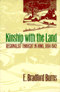 Kinship with the Land: Regionalist Thought in Iowa, 1894-1942