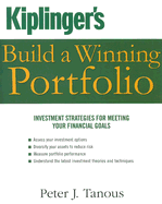 Kiplinger's Build a Winning Portfolio: Investment Strategies for Meeting Your Financial Goals