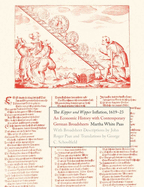 Kipper Und Wipper Inflation, 1619-23: An Economic History with Contemporary German Broadsheets