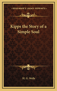 Kipps: The Story of a Simple Soul