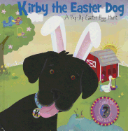 Kirby the Easter Dog: A Pop-Up Easter Egg Hunt