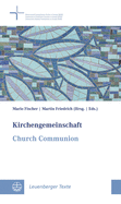 Kirchengemeinschaft / Church Communion