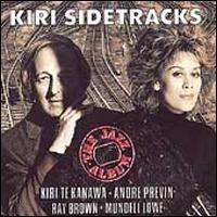 Kiri Side Tracks: The Jazz Album - Kiri Te Kanawa with Andre Previn
