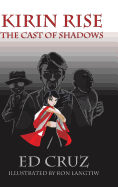 Kirin Rise: The Cast of Shadows