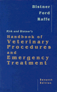 Kirk and Bistner's Handbook of Veterinary Procedures & Emergency Treatment