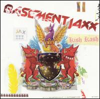 Kish Kash - Basement Jaxx