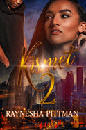 Kismet 2: Some Things You Will Never Understand