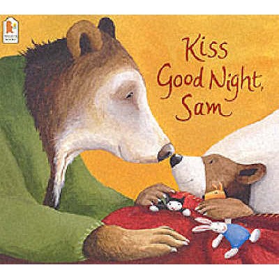 Kiss Good Night, Sam - Hest, Amy