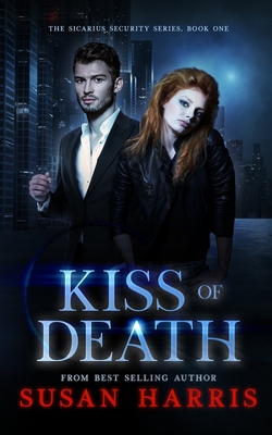 Kiss Of Death - Harris, Susan
