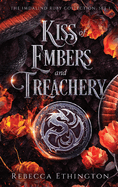 Kiss of Ember and Treachery