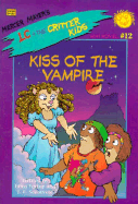 Kiss of the Vampire - Farber, Erica, and Golden Books