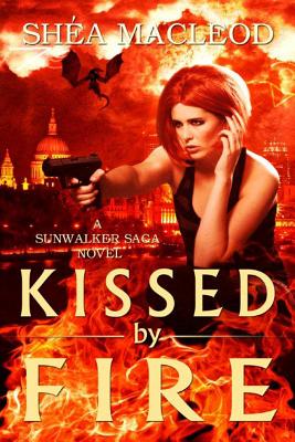 Kissed by Fire - MacLeod, Sha
