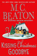 Kissing Christmas Goodbye - Beaton, M C