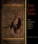 Kita: The Last Tosa