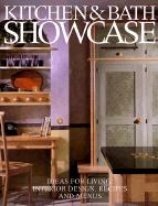 Kitchen and Bath Showcase - Aves, John C, and Cheever, Ellen (Foreword by)