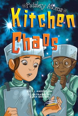 Kitchen Chaos - Anderson, J L