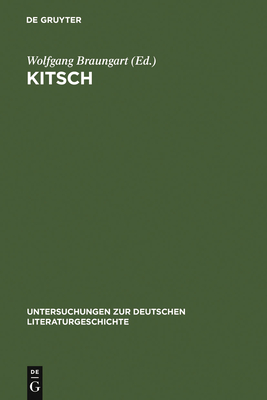 Kitsch - Braungart, Wolfgang (Editor)