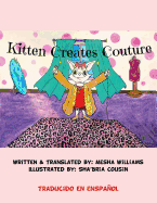 Kitten Creates Couture