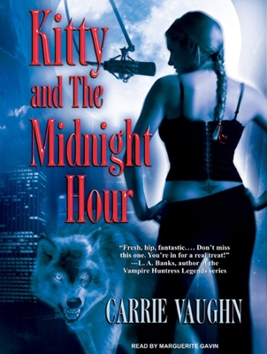 Kitty and the Midnight Hour - Vaughn, Carrie, and Gavin (Narrator)