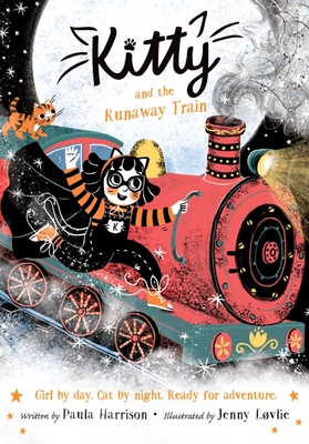 Kitty and the Runaway Train: Volume 12 - Harrison, Paula