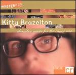 Kitty Brazelton: Chamber Music for the Inner Ear