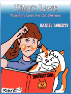 Kitty's Laws: Murphy's Laws for Cat Owners