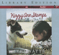 Kizzy Ann Stamps - Watts, Jeri, and Bernstine, Quincy Tyler (Read by)