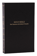 KJV Holy Bible: Pocket New Testament with Psalms and Proverbs, Black Softcover, Red Letter, Comfort Print: King James Version