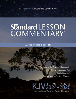 KJV Standard Lesson Commentary(r) Large Print Edition 2024-2025 - Standard Publishing