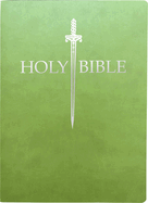 KJV Sword Bible, Large Print, Olive Ultrasoft: (Red Letter, Green, 1611 Version)