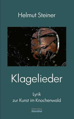 Klagelieder - Steiner, Helmut