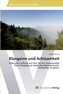 Klangsinn und Achtsamkeit