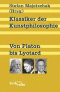 Klassiker Der Kunstphilosophie - Oldfield, Sara