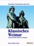 Klassisches Weimar - Toma; Kaminiarz, Irina; Lucke, Babovic