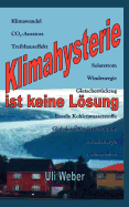 Klimahysterie ist keine Lsung