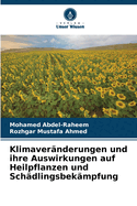 Klimavernderungen und ihre Auswirkungen auf Heilpflanzen und Schdlingsbekmpfung