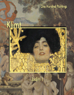 Klimt: Judith I - Zeri, Federico, and Klimt, Gustav