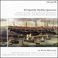 Klingende Hamburgensien - Anke Dennert (harpsichord); Gabriele Steinfeld (violin); La Porta Musicale