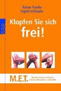 Klopfen Sie Sich Frei!