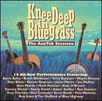 Knee Deep in Bluegrass: The AcuTab Sessions - Various Artists