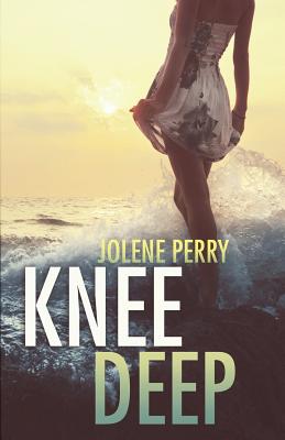 Knee Deep - Perry, Jolene