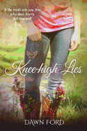 Knee-High Lies