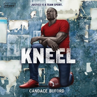 Kneel - Buford, Candace, and Butler, Preston (Read by)