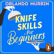 Knife Skills for Beginners