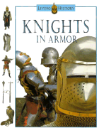 Knights in Armor - Clare, John D (Editor)