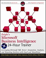 Knights Microsoft Business Intelligence 24-Hour Trainer
